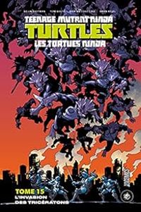 Couverture du livre L'invasion des Tricératons - Tom Waltz - Kevin Eastman - Damian Couceiro - Bobby Curnow