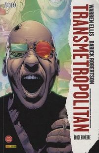 W. Ellis - Darick Robertson - Transmetropolitan T04