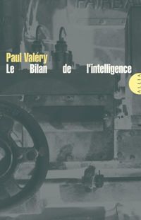 Couverture du livre Le Bilan de l'intelligence - Paul Valery