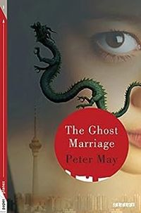 Peter May - The Ghost marriage