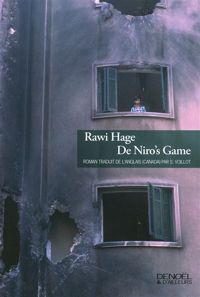 Rawi Hage - De Niro's Game