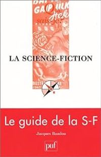 Jacques Baudou - La science-fiction