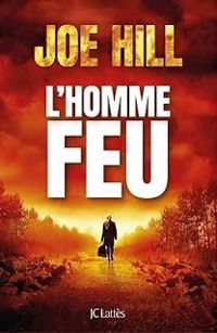 Couverture du livre L'homme feu - Joe Hill