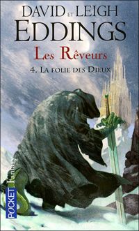 Leigh Eddings - David Eddings - Etienne Le Roux(Illustrations) - Les Rêveurs 