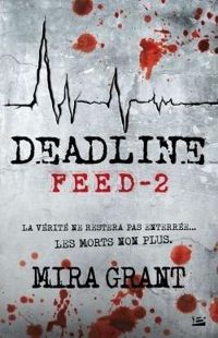 Mira Grant - Deadline: Feed