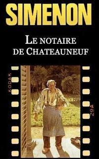 Couverture du livre Le notaire de Châteauneuf - Georges Simenon