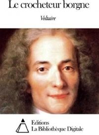  Voltaire - Le crocheteur borgne