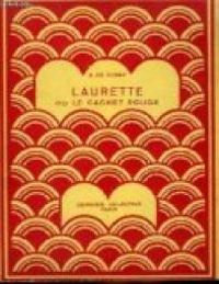 Alfred De Vigny - Laurette, ou Le cachet rouge 