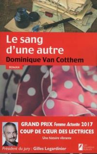 Dominique Van Cotthem - Le sang d'une autre