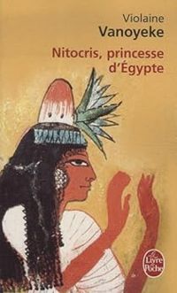 Couverture du livre Nitocris, princesse d'Egypte - Violaine Vanoyeke