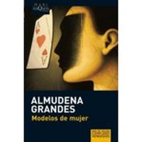 Almudena Grandes - Modelos de mujer