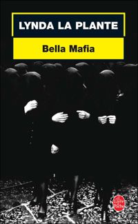 La Plante - Bella mafia