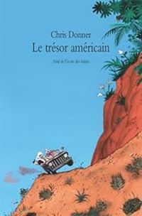 Couverture du livre Le trésor américain - Christophe Donner