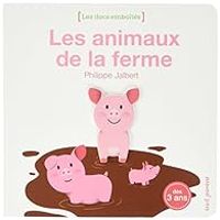 Philippe Jalbert - Les animaux de la ferme