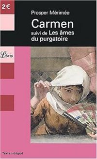 Couverture du livre Carmen - Les Âmes du purgatoire - Prosper Merimee