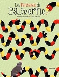 Couverture du livre Les fantaisies de Baliverne - Richard Marnier - Aude Maurel