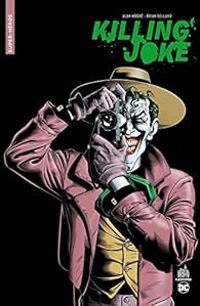 Alan Moore - Ed Brubaker - Killing Joke