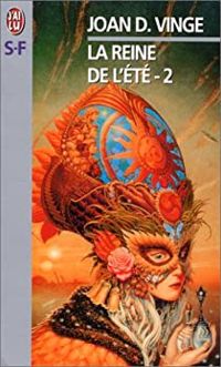 Joan D. Vinge - La Reine de l'été