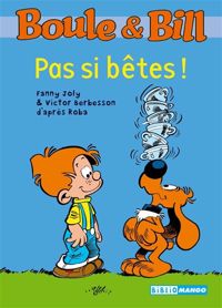 Couverture du livre Pas si bêtes ! - Fanny Joly - Victor Berbesson