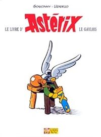 Olivier Andrieu - Le Livre d'Astérix le gaulois 