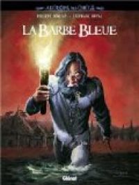 Philippe Bonifay - À l'origine des contes : La Barbe Bleue