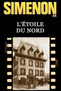 Couverture du livre L'étoile du nord - Georges Simenon