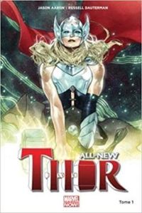 Couverture du livre All-new Thor - Jason Aaron - Russell Dauterman