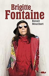 Benoit Mouchart - Brigitte Fontaine