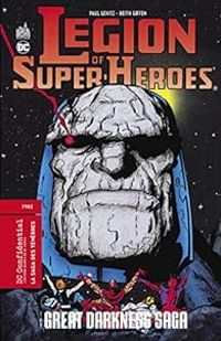 Keith Giffen - Legion of Super-Heroes : La saga des ténèbres