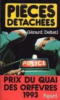 Gerard Delteil - Pièces détachées