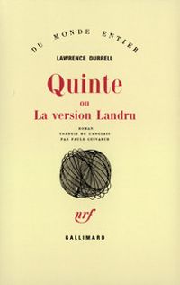 Lawrence Durrell - Quinte, ou, La version Landru