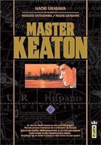 Couverture du livre Master Keaton - Naoki Urasawa - Takashi Nagasaki