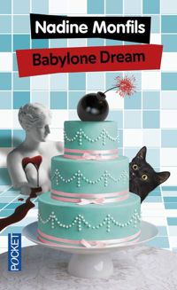 Nadine Monfils - Babylone Dream