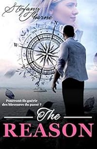 Stefany Thorne - The reason