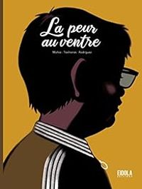 Couverture du livre La peur au ventre - Delphine Rieu