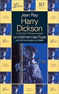 Jean Ray - Harry Dickson. Le châtiment des Foyle