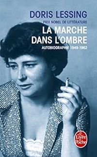 Doris Lessing - Autobiographie, t.2