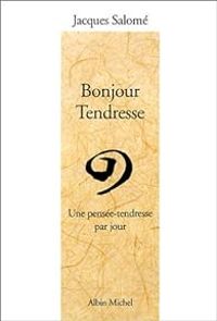 Jacques Salome - Bonjour tendresse