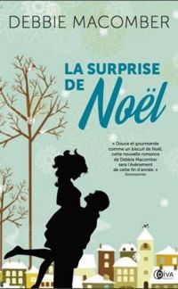 Couverture du livre La surprise de Noël - Debbie Macomber