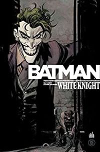 Couverture du livre Batman White Knight - Sean Murphy