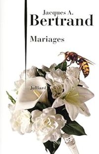 Couverture du livre Mariages - Jacques Andre Bertrand