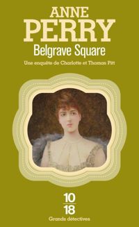 Anne Perry - Belgrave Square