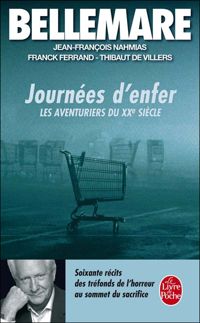 Pierre Bellemare - Journées d'enfer