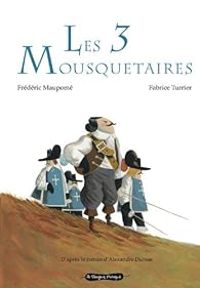 Frederic Maupome - Fabrice Turrier - Les 3 Mousquetaires 