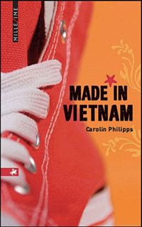 Carolin Philipps - Made in Vietnam