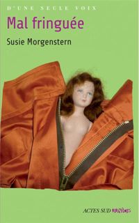 Couverture du livre Mal fringuée - Susie Morgenstern