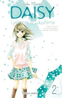 Reiko Momochi - Daisy, lycéennes à Fukushima - tome 2 