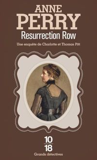 Anne Perry - Resurrection row