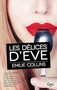 Milie Riger - Les délices d'Eve