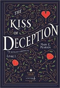 Mary E Pearson - The kiss of deception